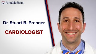 Meet Dr. Stuart Prenner, Heart Failure Cardiologist