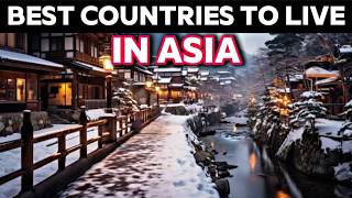 10 Best Countries to Live in Asia in 2024