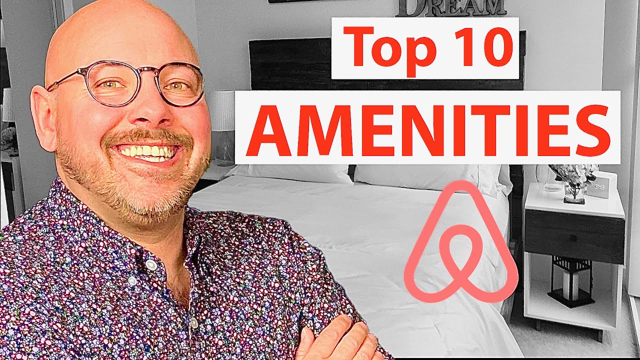 Top 10 Amenities Under $100 To Provide For Your Airbnb Guests: Airbnb ...