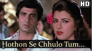 Hothon Se Chhulo Tum | Prem Geet Songs | Raj Babbar | Anita Raj | Jagjit Singh | Ghazal