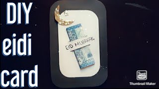 #DIY eidi card for giving eidi || easy to make at home ||