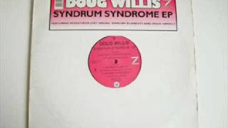 Doug Willis - Syndrum Syndrome EP - tonight is the night