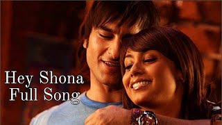 Hey Shona Full Song - Ta Ra Rum Pum |Saif Ali Khan , Rani Mukerji | Shaan , Sunidhi Chauhan