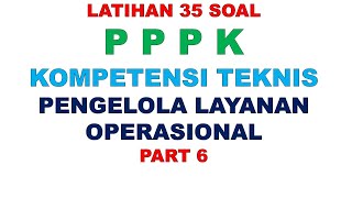 LATIHAN SOAL PPPK PENGELOLA LAYANAN OPERASIONAL PART 6