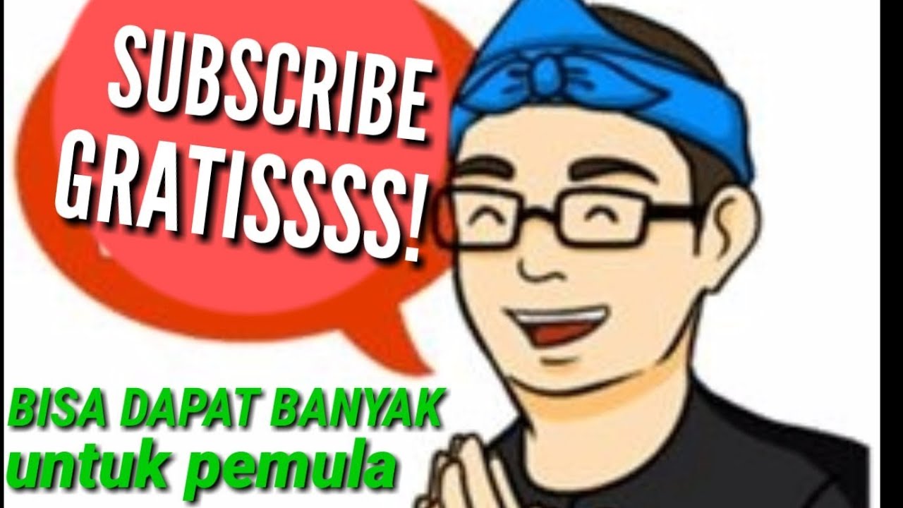 Cara Mendapatkan Subscriber Banyak Untuk Youtuber Pemula - YouTube