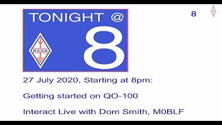 RSGB Tonight @ 8 - Getting started on QO-100 with Dom Smith, M0BLF