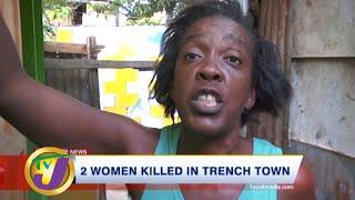 2 Women Killed in Trench Town, Jamaica | TVJ News