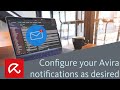 Configure your Avira notifications as desired