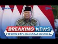 🔴 Presiden Prabowo Subianto Siapkan Anggaran Negara, Serahkan DIPA dan TKD Tahun 2025