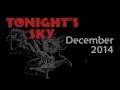 Tonight's Sky: December 2014