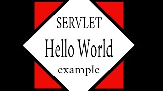 Hello world in servlets using Apache tomcat server