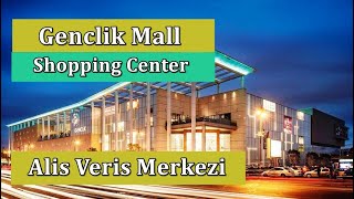 Gənclik Mall - Aliş Veriş Mərkəzi - Genclik Mall Shopping Center - Azerbaijan