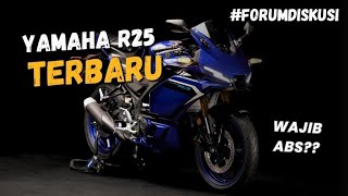 YAMAHA R25 TERBARU? DAN MOTOR DI INDONESIA WAJIB ABS!!!