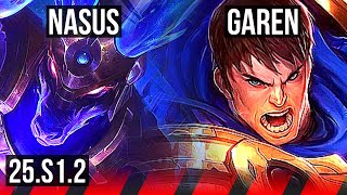 NASUS vs GAREN (TOP) | 3100+ games | NA Master | 25.S1.2