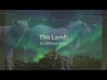 The Lamb poem by William Blake