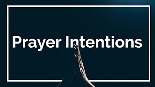 Prayer Intentions