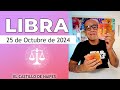 LIBRA | Horóscopo de hoy 25 de Octubre 2024