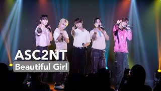 【ASC2NT】240625 ‘Beautiful Girl’ Performance｜4K｜FC LIVE｜