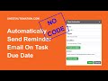 Automatically send reminder email when task is due in Google Sheets
