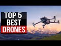 TOP 5: Best Drones 2022