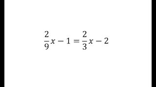 Solve a Linear Equation with Fractions and Variables on Both Sides: a/bx-c=d/ex-f