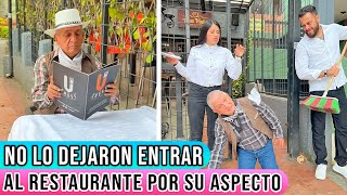 Le NEGARON la ENTRADA al restaurant por su ASPECTO y ÉSTO pasó