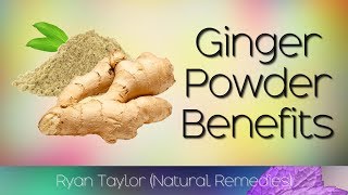 Ginger Powder: Benefits \u0026 Uses