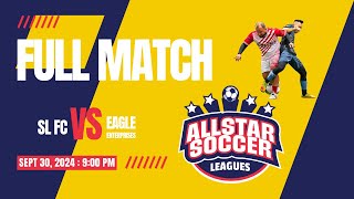 SL FC vs  Eagle Enterprises: 30 September 2024