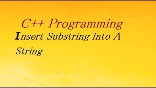 C++ Program to INSERT a Sub-String in Main String at Given Position