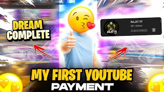 MY FIRST PAYMENT FROM YOUTUBE ▶️ || FINALLY DREAM COMPLETED || RAJAT FF || GARENA FREE FIRE 🔥