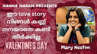 Mary neethus valantines day|nanma maram