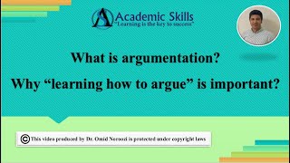 What is argumentation? Why “learning how to argue” is important?