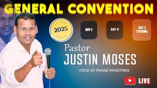 51வது பொது கன்வென்ஷன் | Voice of Praise Ministries | Pastor Justin Moses - Day 3 Morning LIVE