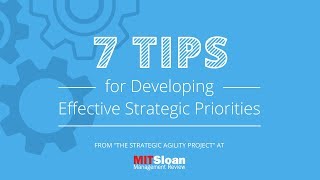 7 Tips for Developing Effective Strategic Priorities