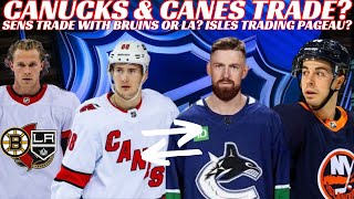 NHL Trade Rumours - Canucks & Canes Trade? Sens, Bruins, LA, Islanders + Don Waddell to CBJ