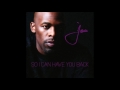 Return II Love♪: Joe - So I Can Have You Back