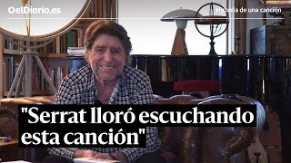 Joaquín Sabina: "Serrat lloró escuchando esta canción, es de la que más orgulloso me siento"