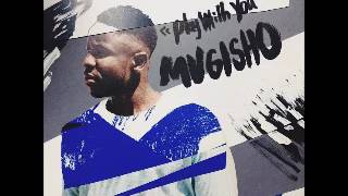 Mugisho - Play With You [2o17] -YâYô-