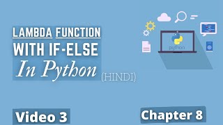 lambda function with if-else block 🔥💻| #149 Python Training in Hindi | Python Tutorial for Beginners