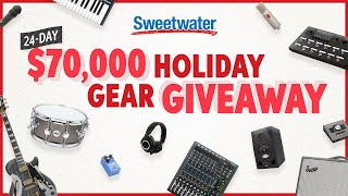 GIVEAWAY 🎁  — Sweetwater's 24-day Holiday Giveaway!