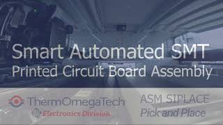 ASM Siplace Printed Circuit Board Assembly | ThermOmegaTech