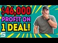 $46,000 Profit On 1 Deal! | Case Study | Wholesaling Real Estate