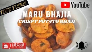 Maru Bhajia/ Crispy bhajia/ Crispy Potato Fritters