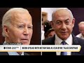 biden speaks with netanyahu as ceasefire talks continue