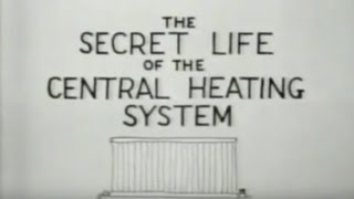 Secret Life Of Machines 103 The Central Heating System