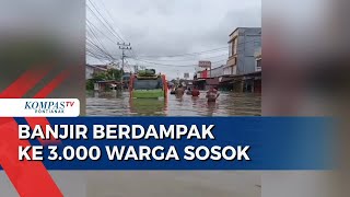 Ribuan Warga Sosok Kabupaten Sanggau Terdampak Banjir