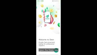 Tutorial about the download and registration of DOEX.com APP