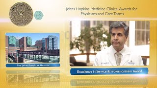 2017 Excellence in Service and Professionalism Award – Bimal Ashar, M.D., The Johns Hopkins Hospital