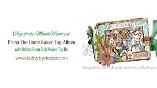 Prima The Home Baker Tag Album Tutorial