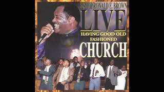 Enjoying Jesus (Hallelujah) - Bishop Ronald E. Brown